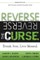 Reverse the Curse