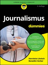 Journalismus FÃÂ¼r Dummies