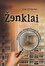 Ženklai: gyvenimo daugiabutyje kronikos