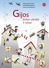 Gijos. 5 klasė. Etikos užrašai. Serija ŠOK Gijos. 5 klasė. Etikos užrašai. Serija ŠOK