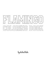 Flamingo Coloring Book for Children - Create Your Own Doodle Cover (8x10 Softcover Personalized Coloring Book / Activity Book)