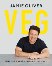 VEG: lengvi ir gardūs valgiai kiekvienam