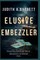 Elusive Embezzler