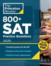 800+ SAT Practice Questions, 2025