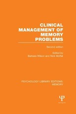 Clinical Management of Memory Problems (2nd Edn) (Ple: Memory)
