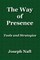 The Way of Presence