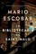The Librarian of Saint-Malo \ La Bibliotecaria de Saint-Malo (Spanish Edition)