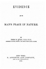 Evidence as to man's place in nature