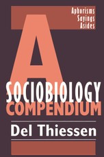 A Sociobiology Compendium