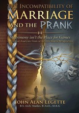 The Incompatibility of Marriage and the Prank