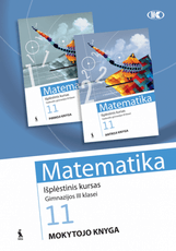 Matematika. Išplėstinis kursas. Mokytojo knyga gimnazijos III klasei, vidurinės XI klasei