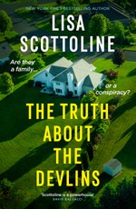Scottoline, L: Truth About the Devlins