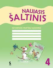 Naujasis šaltinis. 4-asis pratybų sąsiuvinis 4 klasei