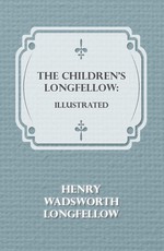 The Children's Longfellow