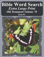 Bible Word Search Extra Large Print Old Testament Volume 70