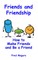 Friends and Friendship