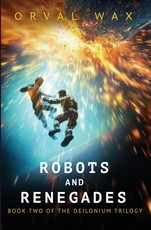 Robots and Renegades