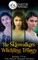Skinwalkers Witchling Trilogy Complete Collection: The Witchling Apprentice, The Wendigo Witchling, The Witchling Seer