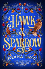 Hawk & Sparrow