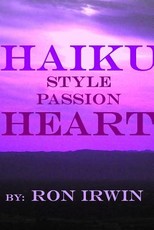 Haiku Style Passion Heart