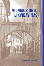 Vilniaus geto likvidavimas