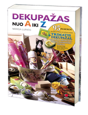 Dekupažas nuo A iki Z