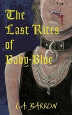 The Last Rites of Baby-Blue