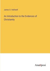 An Introduction to the Evidences of Christianity
