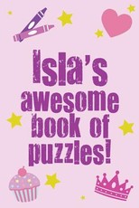 Isla's Awesome Book Of Puzzles!