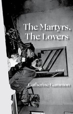 The Martyrs, the Lovers