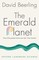 The Emerald Planet
