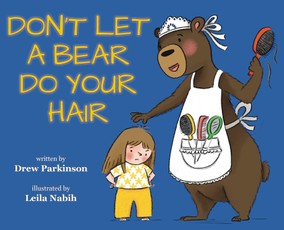 Don't Let a Bear Do Your Hair
