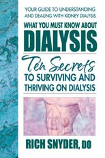 What You Must Know about Dialysis
