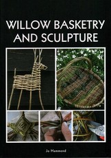 Willow Basketry and Sculpture