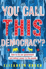 You Call This Democracy?