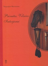 Privatus Vilnius. Interjerai