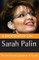 Biography On Sarah Palin: The first female Govenor of Alaska