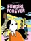Fungirl Forever