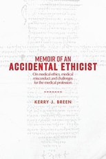 Memoir of an Accidental Ethicist