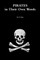 Pirates in Their Own Words