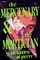 The Mercenary & the Mortician