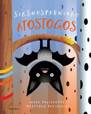 Šikšnosparniuko atostogos