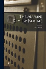 The Alumni Review [serial]; v.7