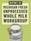 Report of Michigan Fresh Unprocessed Whole Milk Workgroup