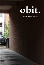 obit. Pure Slush Vol. 6
