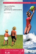 Ligų profilaktika ir gydymas gamtinėmis priemonėmis