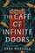 The CafÃÂ© of Infinite Doors