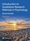 Introduction to Qualitative Research Methods in Psychology