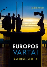 Europos vartai. Ukrainos istorija