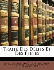 Traite Des Delits Et Des Peines